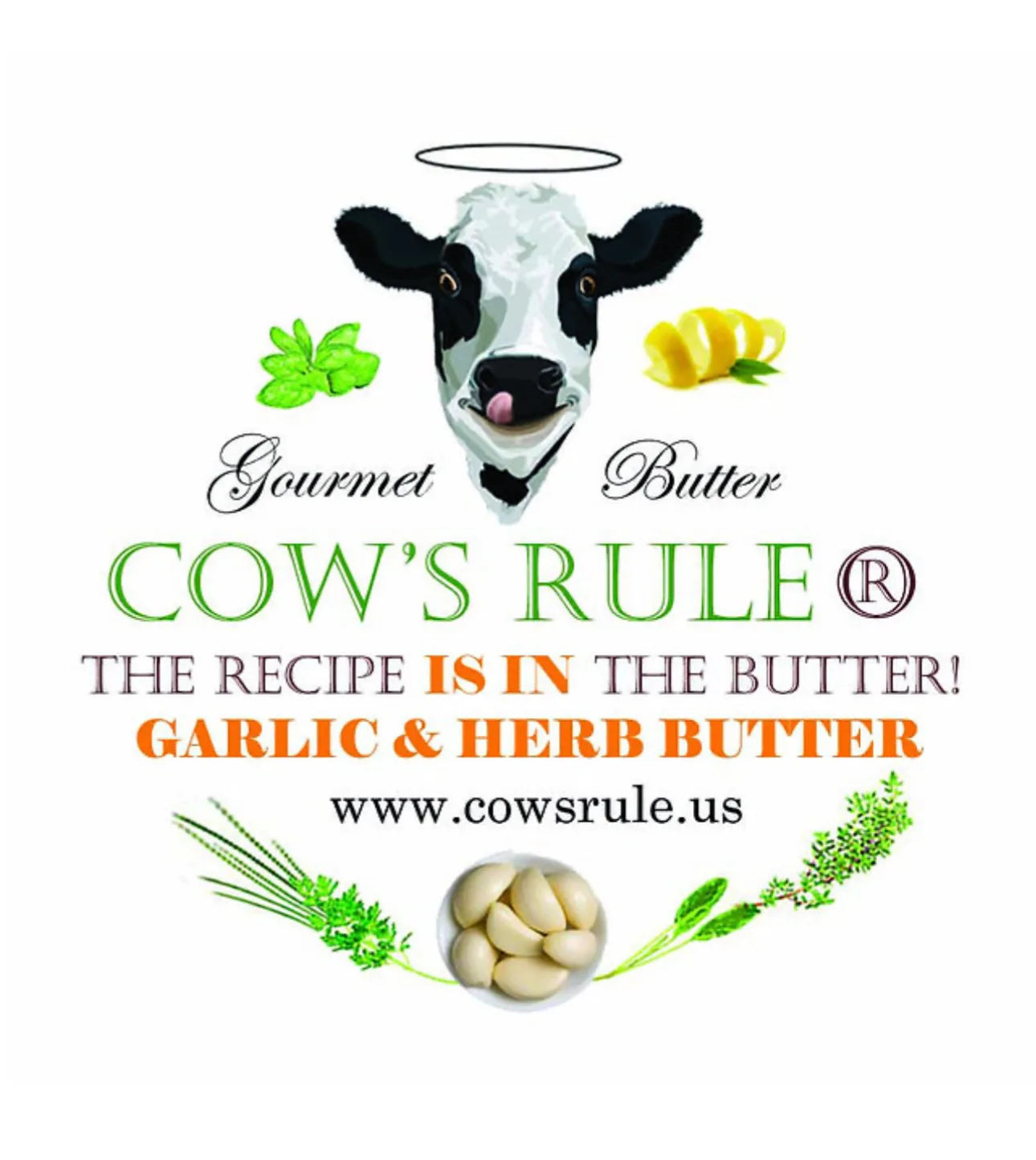 Packaging for Gourmet Butter's Cow's Rule garlic and herb butter, featuring a cow's face with a halved lemon and herbs around it, and text detailing the product name and recipe ingredients.
